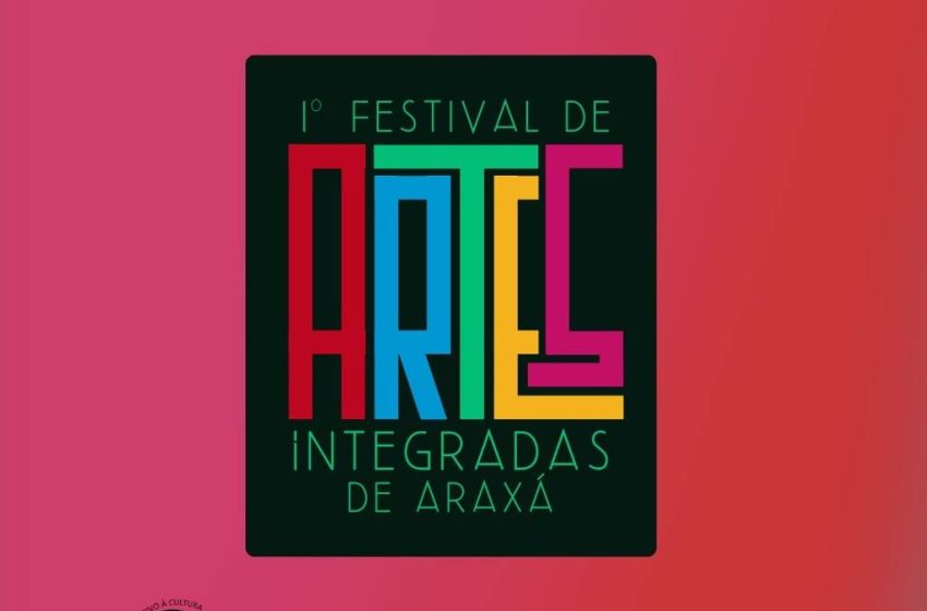  1° Festival de Artes Integradas começa nesta quarta-feira em Araxá