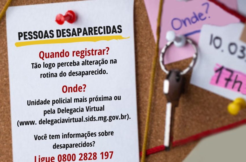  Setor de investigação de pessoas desaparecidas em MG é referência no país