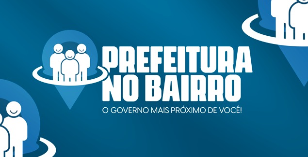  3ª edição do programa Prefeitura no Bairro será no Santo Antônio