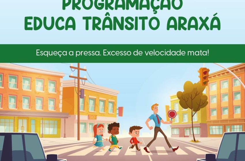  Educa Trânsito será realizado em Araxá neste mês